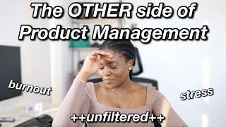 The Truth about Product Management | Being a Product Manager is HARD, Product Manager in Tech