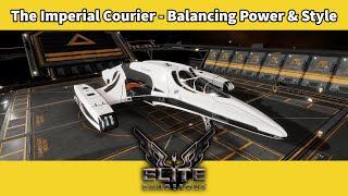 The Imperial Courier Review -  Balancing Power & Style [Elite Dangerous]