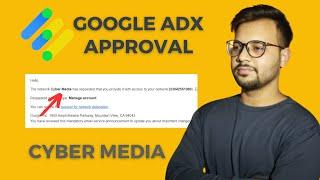 Cyber Media Adx Approval 2024 | Free MA Account Approval | How To Get Google Adx Approval