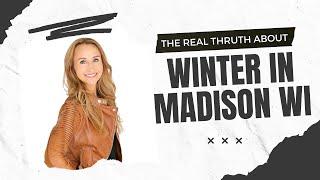 The REAL truth about winter in Madison, WI