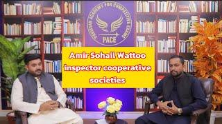 Amir Sohail Wattoo (inspector cooperative societies ) Complete Interview, Guidance about Ppsc Exams