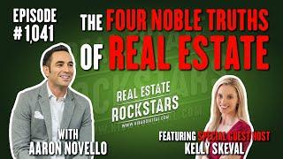 1041: The Four Noble Truths of Real Estate With Aaron Novello