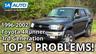 Top 5 Problems Toyota 4Runner SUV 1996-2002 3rd Generation