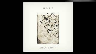 VIKEN ARMAN - Hope (Original Mix)