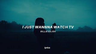 Billie Eilish - TV (lyrics) tiktok sped up | i don't wanna talk right now, i just wanna watch tv