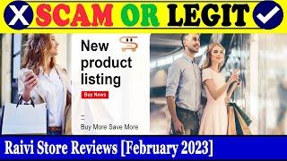 Raivi Store Reviews (Feb 2023) - Is This A Legit Website? Find Out! | Scam Inspecter