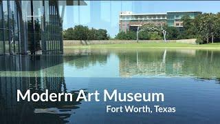 Modern Art Museum | Fort Worth, Texas