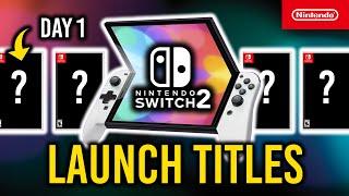 Nintendo Switch 2's Launch Title Plan