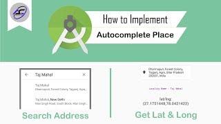 How to Implement Autocomplete Place Api in Android Studio | AutocompletePlaceApi | Android Coding