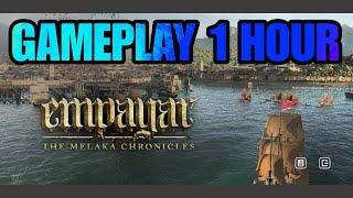 EMPAYAR - The Melaka Chronicles Gameplay 1 Hour