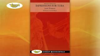 Impressions for Tuba - Concert Band - Waignein - Tierolff