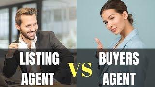 Listing Agent vs Buyer's Agent: Which should you be?