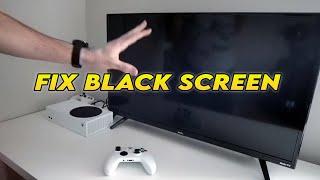 Xbox Series X/S: How to Fix Black Screen (Won't Turn On)