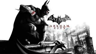 BATMAN: ARKHAM CITY | ИГРОФИЛЬМ / СУБТИТРЫ  ПОЛНОЕ ПРОХОЖДЕНИЕ БЕЗ КОММЕНТАРИЕВ [16+]