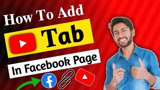 How To Add Youtube Tab In Facebook page 2021 | How To Add Youtube Tab On Facebook Page