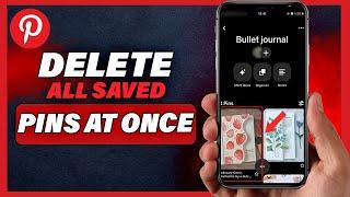 How To Delete All Saved Pins On Pinterest At Once