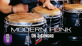 How to Play a Modern Funk on 2 Congas | Funk Series