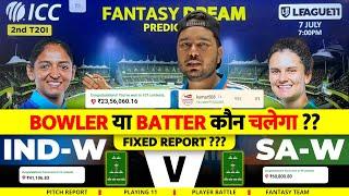 INDw VS SAw  IND W vs SA W | INDIA VS SA W Dream11 Team | Dream11 | IPL 2024 Match  2nd  T2OI