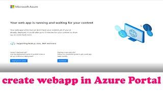 How to create the azure webapp in Azure Portal.