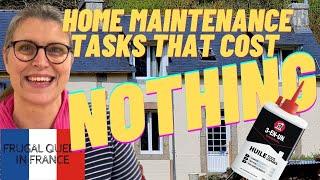 Home Maintenance Tasks That Cost Nothing - Our Frugal No Spend Week