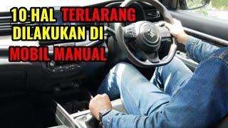 KESALAHAN PEMULA SAAT MENGEMUDI MOBIL MANUAL I KESALAHAN MENGENDARAI MOBIL MANUAL BIKIN MOBIL RUSAK