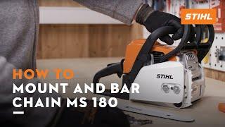 STIHL MS 180 | How to mount and bar the chain, tension the saw chain | Instruction