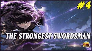 (4) THE ABANDONED CHILD BECOMES THE STRONGEST SWORDSMAN IN THE WORLD | RECAP MANHWA