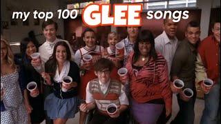 my top 100 glee songs (UPDATED)