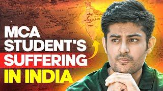 Why MCA students suffering in India? | Watch this before MCA