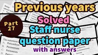 Previous years solved staff nurse question paper with answers #mlhp