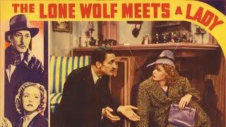 THE LONE WOLF MEETS A LADY (1940)