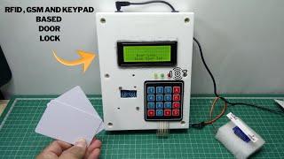 Door Lock System Using RFID GSM And Keypad | SMS Alert | Arduino Project