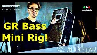 GR Bass Mini Rig!