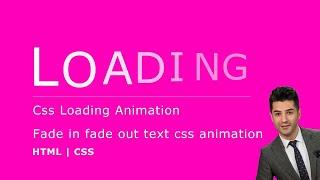 Css Loading Animation - Fade in fade out text css animation