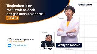 Webinar Digifolium 20: Tingkatkan Iklan Marketplace Anda dengan Iklan Kolaborasi (CPAS)