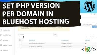 How to Set PHP Version Per Domain in Bluehost Hosting | System PHP Version