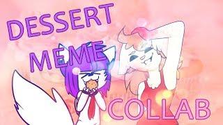 Dessert meme (collab) !BLOOD WARNING!