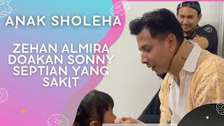 Zehan Almira Hibur Sonny Septian Yang Sakit  ​⁠@Zehan_Almira