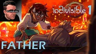 FATHER | Indivisible Part 1