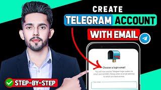 How To Create Telegram Account With Email 2024 (Updated)