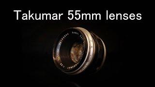 Takumar 55mm lenses.  A guide to one of the best - and most eclectic - series of vintage M42 lenses.