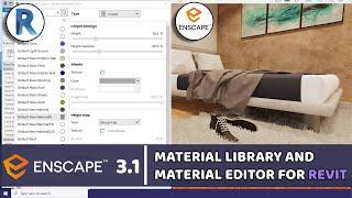 Enscape 3.1 for Revit | How to Use the New Enscape Material Library and Editor