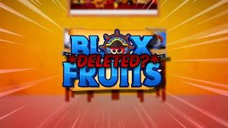 Blox Fruits is getting *DELETED* Because Of This STUPID MISTAKE?