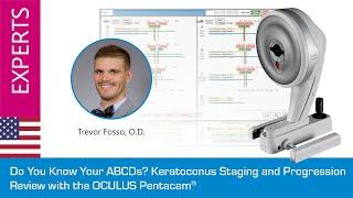 Do You Know Your ABCDs? Keratoconus Staging and Progression Review with the OCULUS Pentacam®