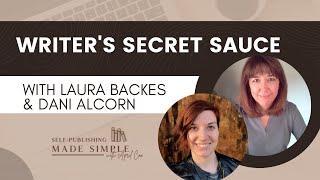 What Successful Authors Have That Others Do Not | Writers Secret Sauce