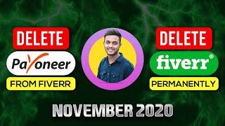 How to delete PAYONEER from FIVERR and DEACTIVE or DELETE Fiverr account permanently Designer Tanvir