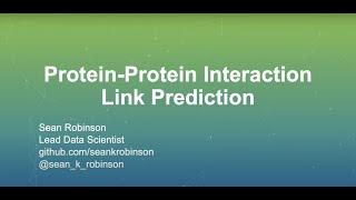 How to Perform Link Prediction on Protein-Protein Interactions w/ Neo4j Graph Data Science Lib v1.8