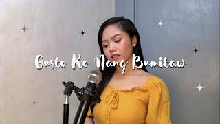 Gusto Ko Nang Bumitaw - Morisette Amon | Eirella Isubol Cover