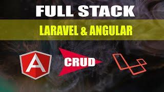 Full Stack Angular & Laravel CRUD | Part 4