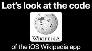 Let's look at the code of the iOS Wikipedia app 